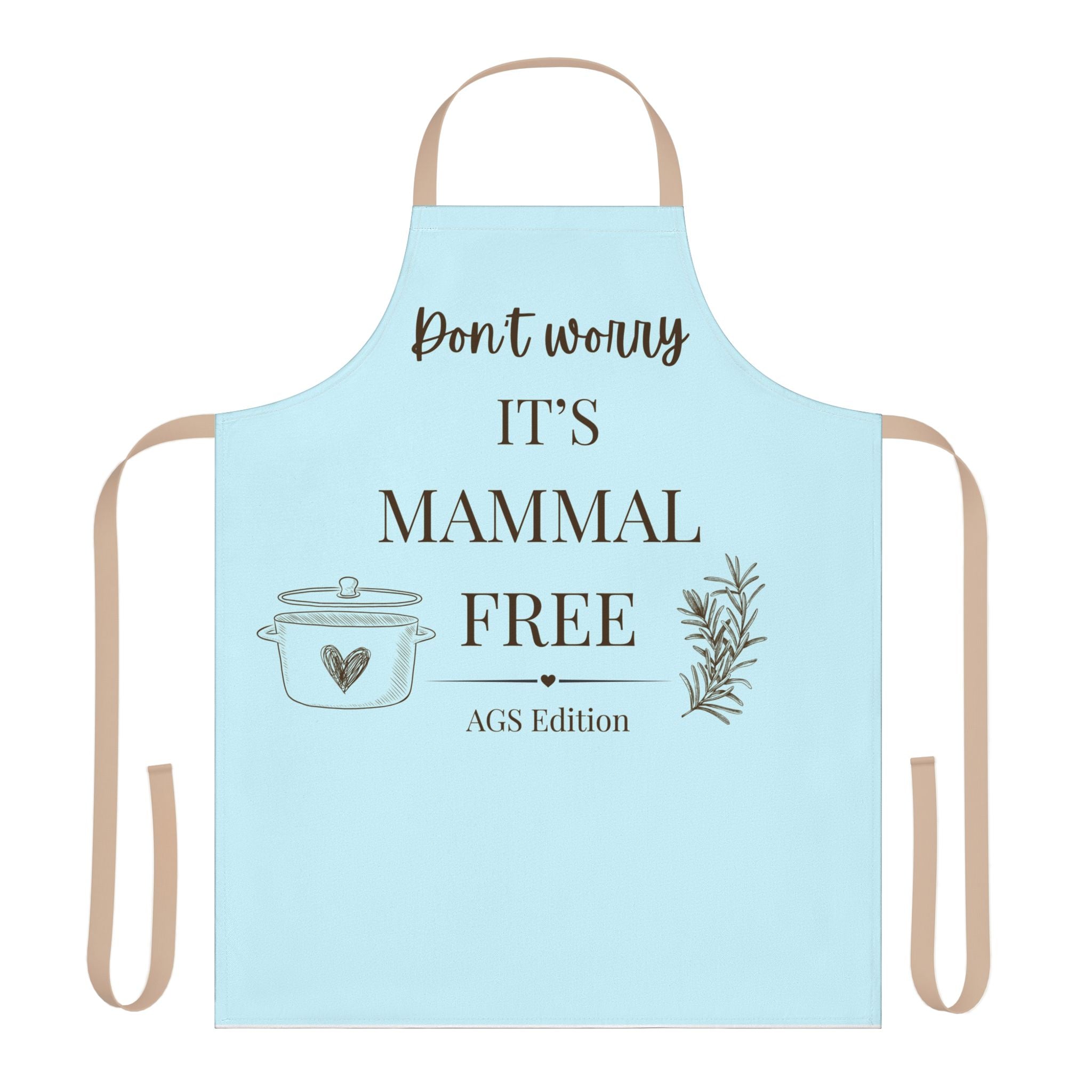 Don't Worry It's Mammal Free | Apron