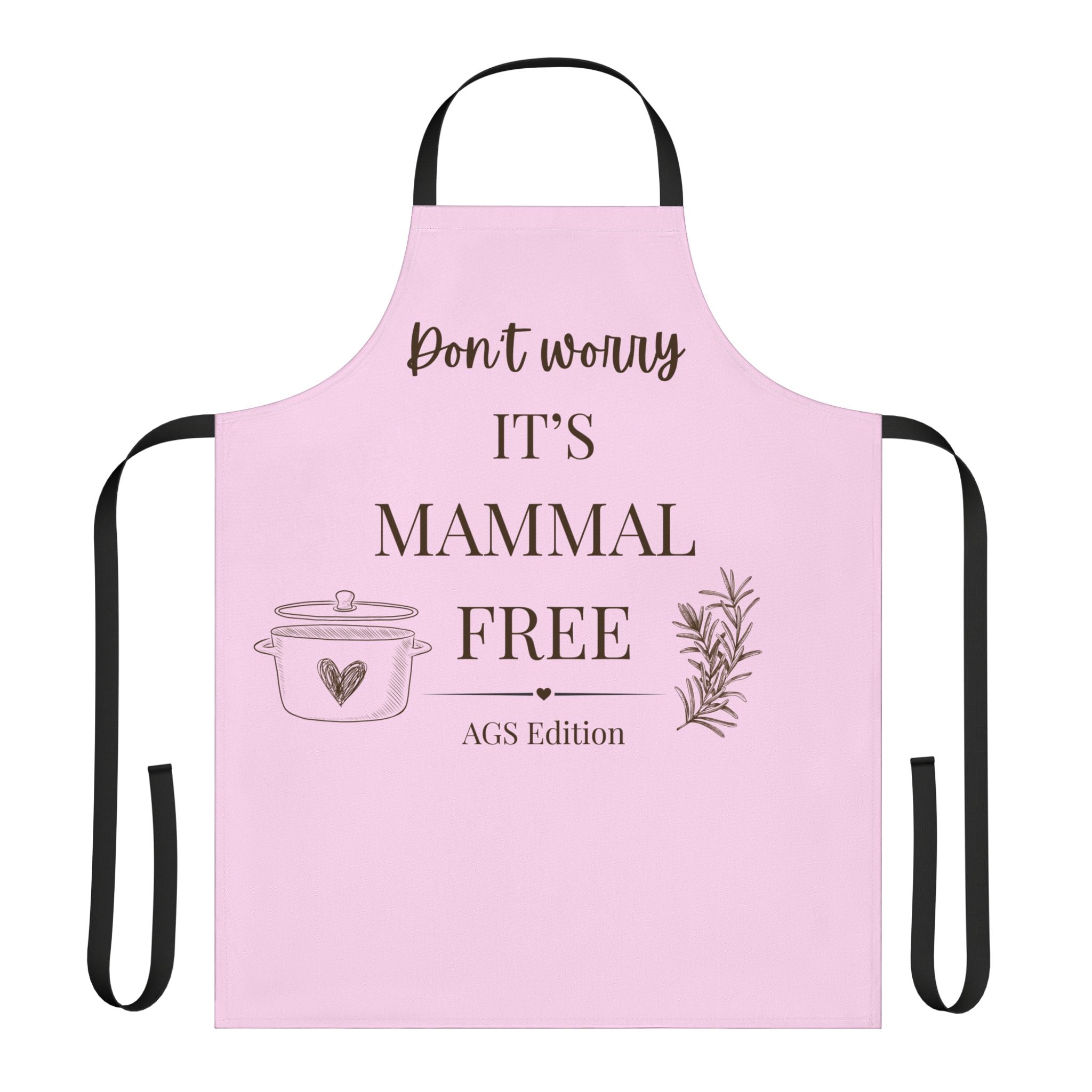 Don't Worry It's Mammal Free | Apron