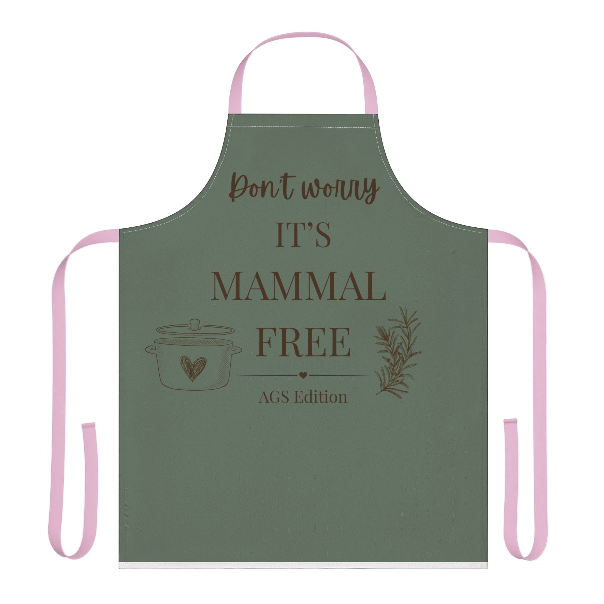 Don’t Worry It’s Mammal Free | Apron