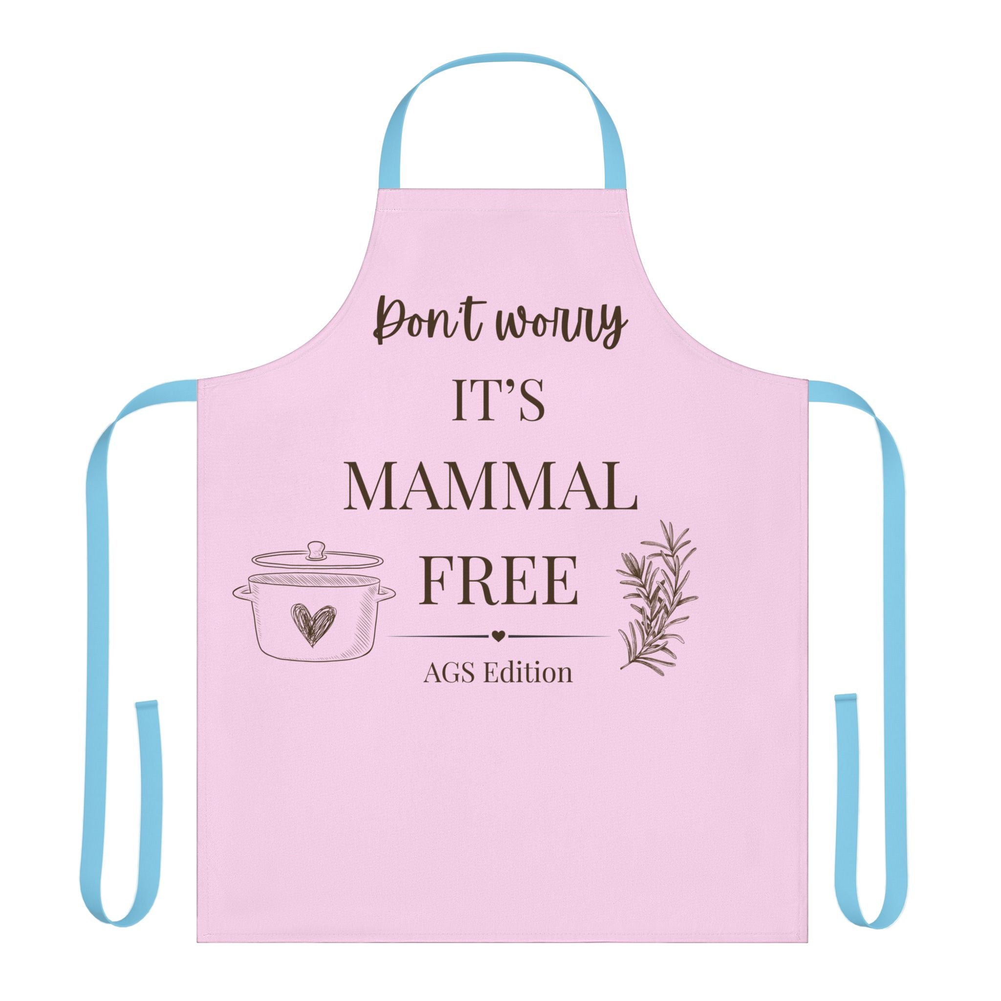 Don't Worry It's Mammal Free | Apron