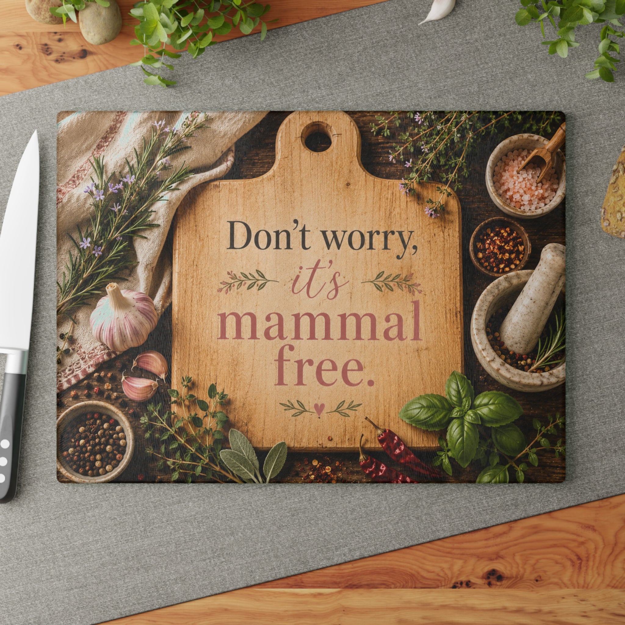 Don't Worry, it's mammal free | Glass Cutting Board